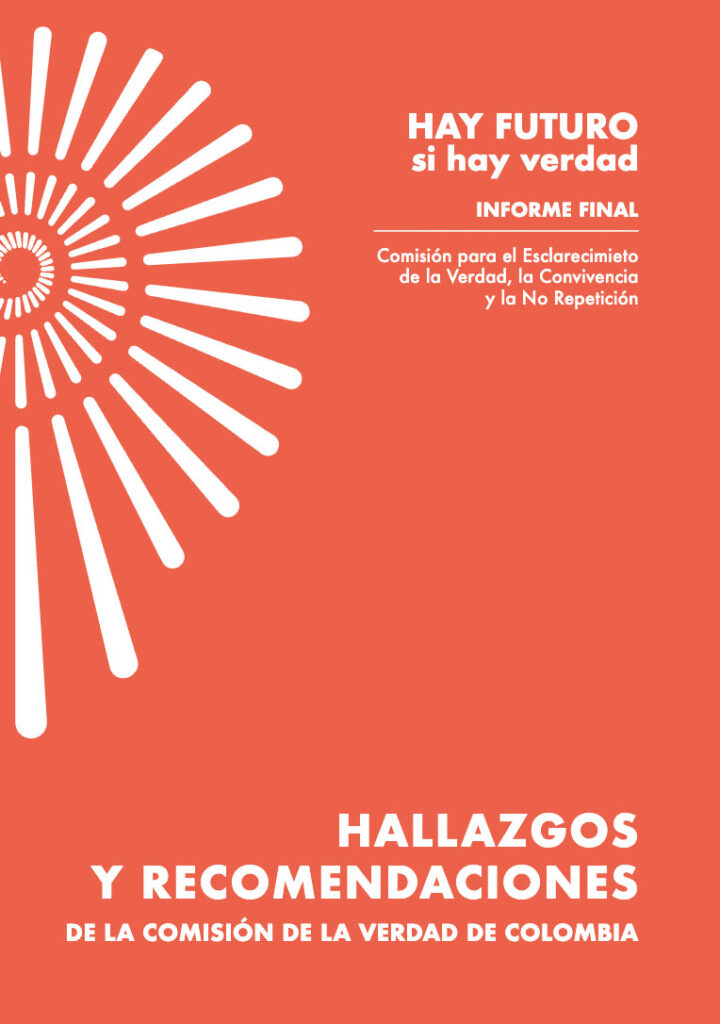 Portada del Informe Hallazgos Comisión de la verdad